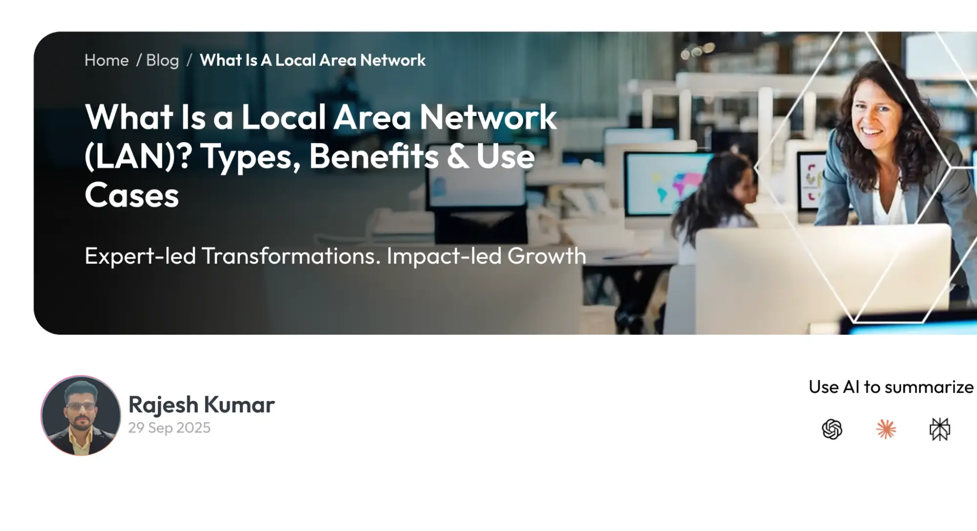 2B longform ghostwriting blog post on the topic what is local area network (LAN).